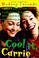 Cover of: Cool It, Carrie (Making Friends)