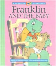Cover of: Franklin and the Baby (Franklin TV Storybooks) by 