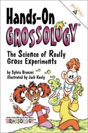 Cover of: Hands-On Grossology by Sylvia Branzei, Sylvia Branzei