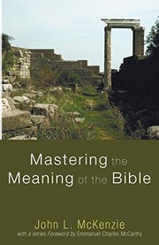 Cover of: Mastering the Meaning of the Bible