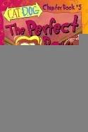 Cover of: The Perfect Bone (Catdog Chapter Books)