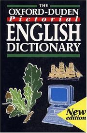 Cover of: The Oxford-Duden pictorial English dictionary by [edited by Michael Clark and Bernadette Mohan].