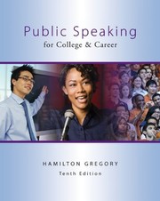 Cover of: Public speaking for college &  career by Hamilton Gregory
