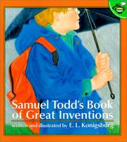 Cover of: Samuel Todd's Book of Great Inventions by E.L. Konigsbirg