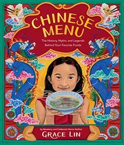 Cover of: Chinese Menu: The History, Myths, and Legends Behind Your Favorite Foods