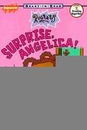 Cover of: Surprise, Angelica (Rugrats: Ready-To-Read)