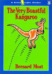 Cover of: Very Boastful Kangaroo by Bernard Most