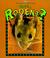 Cover of: What Is a Rodent (Science of Living Things)