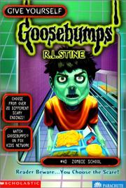 Cover of: Give Yourself Goosebumps - Zombie School