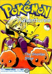 Cover of: The Snorlax Stop: Pokemon Adventures (Pokemon Adventures (Viz Sagebrush))
