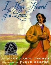 Cover of: I Have Heard of a Land (Trophy Picture Books)