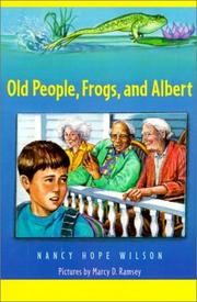 Cover of: Old People, Frogs, and Albert