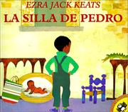 Cover of: LA Silla De Pedro by Ezra Jack Keats