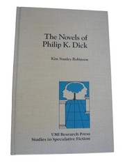 Cover of: The novels of Philip K. Dick