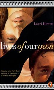 Cover of: Lives of Our Own by Lorri Hewett