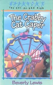 Cover of: The Crabby Cat Caper by Beverly Lewis