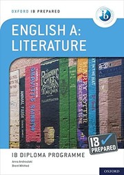 Cover of: Oxford IB Diploma Programme : IB Prepared: English a Literature