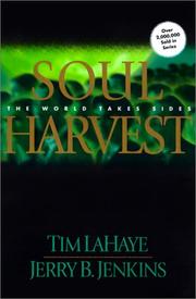 Cover of: Soul Harvest (Left Behind)