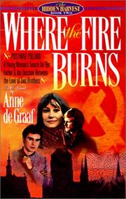 Cover of: Where the Fire Burns (Hidden Harvest)
