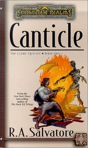 Cover of: Canticle (Forgotten Realms Novel: Cleric Quintet) by R. A. Salvatore