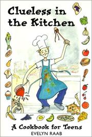 Cover of: Clueless in the Kitchen by Evelyn Raab