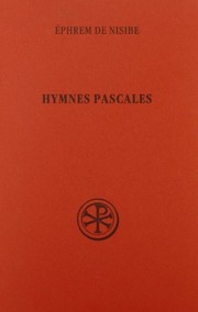 Hymnes pascales by Saint Ephraem Syrus