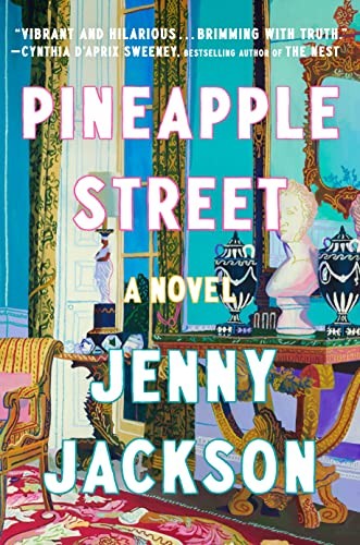 Pineapple Street by Jenny Jackson - undifferentiated