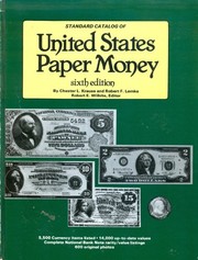 Cover of: Standard Catalogue of Us Paper Money 6TH by Robert F. Lemke, Chester L. Krause