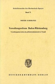Cover of: Verwaltungsreform Baden-Württemberg: Verwaltungsinnovation als politisch-administrativer Prozess