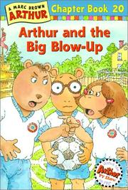 Cover of: Arthur and the big blow-up