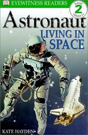 Cover of: Astronaut: Living in Space