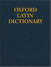 Cover of: Oxford Latin dictionary by edited by P.G.W. Glare.
