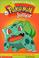 Cover of: Bulbasaur's Bad Day (Pokemon Junior)