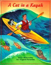 Cover of: Cat in a Kayak by Maria Coffey, Maria Coffey