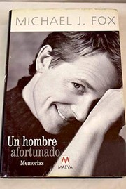 Cover of: Un Hombre Afortunado by Michael J. Fox