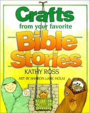 Cover of: Crafts from Your Favorite Bible Stories (Christian Crafts)