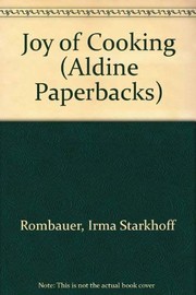 Cover of: Joy of Cooking (Aldine Pbs.) by Marion Rombauer Becker Irma Starkhoff Rombauer