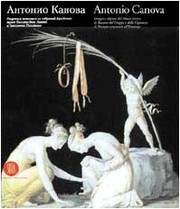 Cover of: Antonio Canova: disegni e dipinti del Museo civico di Bassano del Grappa e della Gipsoteca di Possagno presentati all'Ermitage