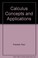Cover of: Calculus Concepts and Applications
