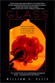 Cover of: Glass: From the First Mirror to Fiber Optics