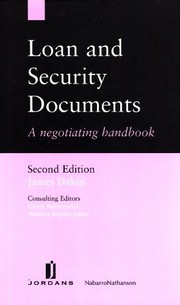 Loan and security documents by James Dakin