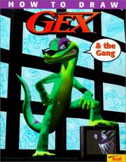 Cover of: How to Draw Gex and the Gang (How to Draw (Troll)) by Michael Teitelbaum