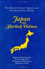 Cover of: Japan and Sherlock Holmes by edited [and translated] by Yuichi Hirayama, Masamichi Higurashi, and Hirotaka Ueda.
