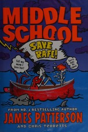 Cover of: Save Rafe! by James Patterson