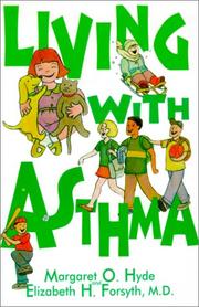 Cover of: Living With Asthma: A Guide for Parents and Children