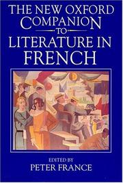 Cover of: The new Oxford companion to literature in French by Peter France