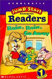 Cover of: Rain, Rain, Go Away (JumpStart Readers: Kindergarten)