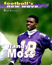 Cover of: Randy Moss: First in Flight (Football's New Wave)