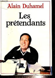 Cover of: Les prétendants by Alain Duhamel