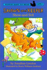 Cover of: Shawn and Keeper: Show and Tell (Easy-To-Read: Level 1)